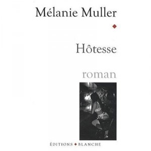 Hotesse - Melanie Muller