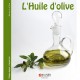 L'huile D'olive - Philippe Anginot , Francois Isier