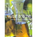 L'huile D'olive - Sylvie Tardrew