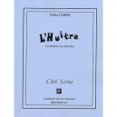 L'huitre , Comedie De Moeurs - Didier Caron