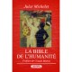 La Bible De L'humanite. Une Vaste Fresque Des Croyances Et Religions Du Monde - Jules Michelet