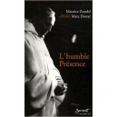 L'humble Presence - Maurice Zundel