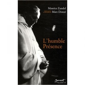 L'humble Presence - Maurice Zundel