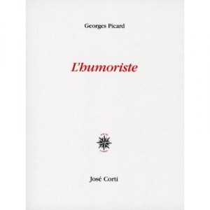 L'humoriste - Georges Picard