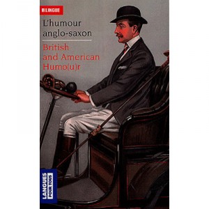 L'humour Anglo-saxon , British And American Humour - Jean Autret