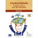L'hydrocephalie , Grandir Et Vivre Avec Une Derivation - Nathalie Boels
