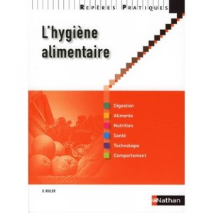 L'hygiene Alimentaire - Benedicte Rullier