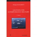 L'hyperpuissance Militaire Americaine - Philippe Richardot