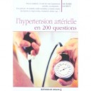L'hypertension Arterielle En 200 Questions - Pierre Laurent