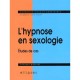 L'hypnose En Sexologie , Etudes De Cas - Gorisse