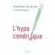 L'hypocondriaque - Gilles Dupin De Lacoste , Robert Neuburger