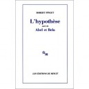 L'hypothese Suivi De Abel Et Bela - Robert Pinget
