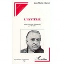L'hysterie - Jean-martin Charcot