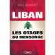 Liban , Les Otages Du Mensonge - Yves Bonnet