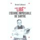 Libe, L'oeuvre Impossible De Sartre - Bernard Lallement