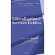 Liberalisation Et Services Publics , Economie Postale - Joram , Roy