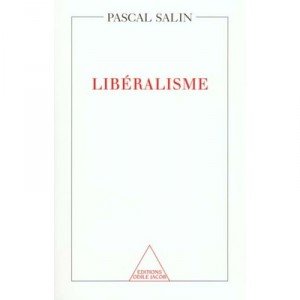 Liberalisme - Pascal Salin