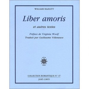 Liber Amoris - William Hazlitt
