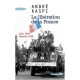 La Liberation De La France , Juin 1944-janvier 1946 - Andre Kaspi
