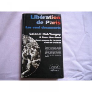 Liberation De Paris - Rol-tanguy