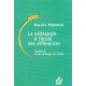 La Pedagogie A L'ecole Des Differences , Fragments D'une Sociologie De L'echec - Philippe Perrenoud