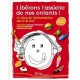Liberons L'assiette De Nos Enfants - Laura Annaert , Laurence Haurat , Michel Cymes