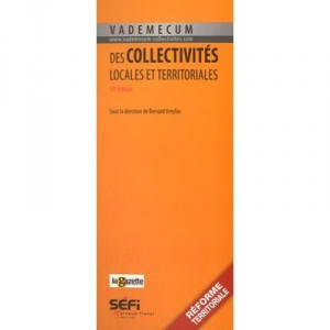 Vademecum Des Collectivites 10e Edt - Bernard Dreyfus