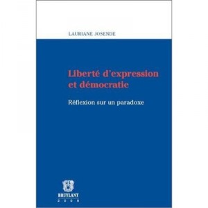 Liberte D'expression Et Democratie - Josende Lauriane