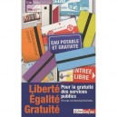 Liberte, Egalite, Gratuite - Collectif