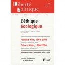 Revue Liberte Politique T.42, L'ethique Ecologique - Revue Liberte Politique