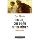 Liberte, Que Dis-tu De Toi-meme , Une Lecture Des Travaux Du Concile Vatican Ii - Pierre D' Ornellas
