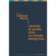 Libertes Et Suretes Dans Un Monde Dangereux - Mireille Delmas-marty