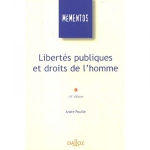 Libertes Publiques Et Droits De L'homme (16e Edition) - Armand Pouille