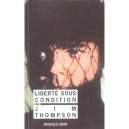 Liberte Sous Condition - Jim Thompson