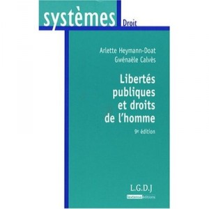 Libertes Publiques Et Droits De L'homme - Gwenaele Calves
