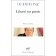 Liberte Sur Parole, Pierre De Soleil - Octavio Paz