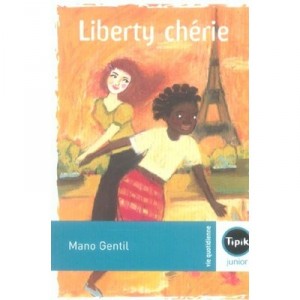 Liberty Cherie - Mano Gentil