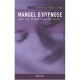 Manuel D'hypnose Pour Les Professions De Sante - Michaux