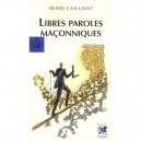 Libres Paroles Maconniques - Henri Caillavet