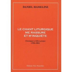 Liturgical song reassures me and worries me - Hameline D