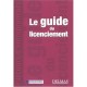 Le Guide Du Licenciement - Ccip , Inforeg
