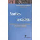 Sorties De Cadre(s) , Le Licenciement Pour Motif Personnel, Instrument De Gestion De La Firme Mondialisee - Florence Palpacuer 