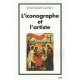 L'iconographe Et L Artiste - Larchet Jean-cl