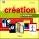 Creation Graphique , De L'idee A La Maquette - David Dabner