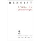 L'idee De Phenomenologie - Jocelyn Nenoist