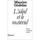 L'ideel Et Le Materiel - Maurice Godelier