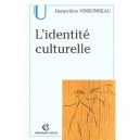 L'identite Culturelle - Genevieve Vinsonneau