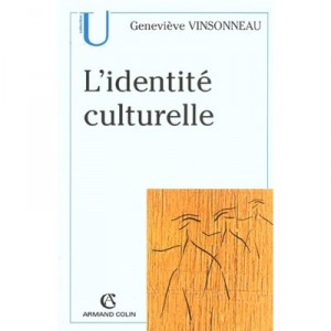 L'identite Culturelle - Genevieve Vinsonneau