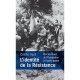 L'identite De La Resistance , Etre Resistant, De L'occupation A L'apres-guerre - Cecile Vast