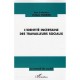 L'identite Incertaine Des Travailleurs Sociaux - Alain Vilbrod